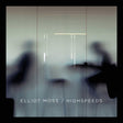 Elliot Moss - Highspeeds (CD) - Velvet Music