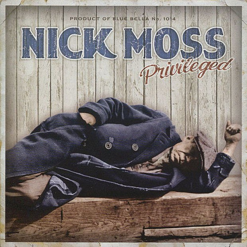 Nick Moss - Privileged (CD) - Velvet Music