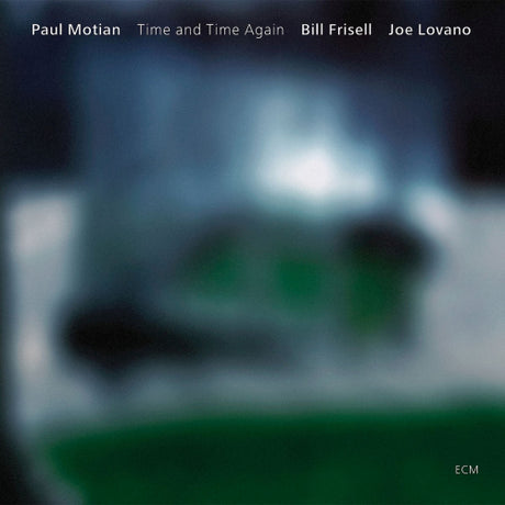 Motian/frisell/lovano - Time & time again (CD)