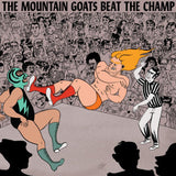 Mountain Goats - Beat the champ (CD) - Velvet Music