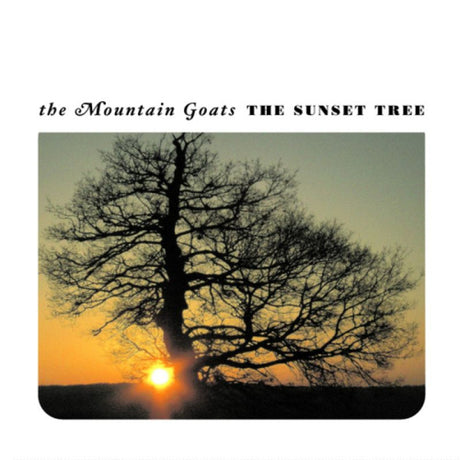 Mountain Goats - Sunset tree (LP) - Velvet Music