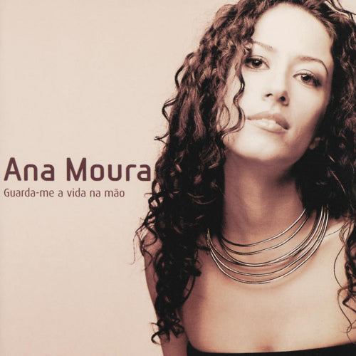 Ana Moura - Guarda-me a vida na mao (LP)