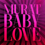 Jean Murat -louis - Baby love (CD) - Velvet Music