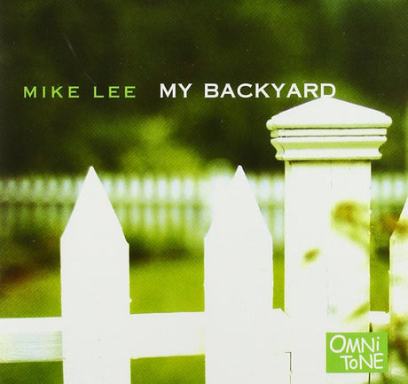 Mike Lee (11) - My Backyard (tweedehands CD) - Velvet Music