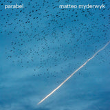 Matteo Myderwyk - Parabel (LP) - Velvet Music