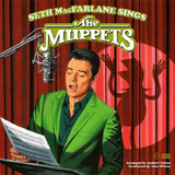 Seth Macfarlane - Seth macfarlane singsthe muppets (CD)