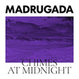 Madrugada - Chimes at midnight (special edition) (LP) - Velvet Music