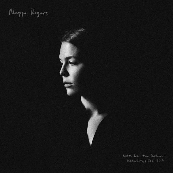 Maggie Rogers - Notes from the archives: recordings 2011-2016 (LP) - Velvet Music
