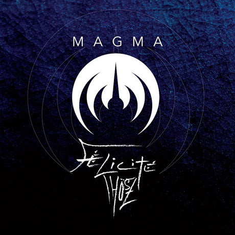Magma - Félicité Thosz (LP)