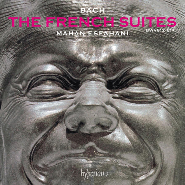 Mahan Esfahani - Bach: the french suites (CD)