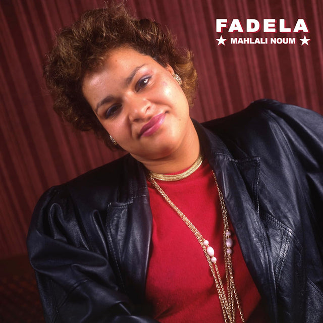 Mahlali Noum - Fadela (LP) - Velvet Music