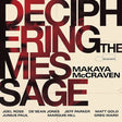 Makaya McCraven - Deciphering the message (CD) - Velvet Music