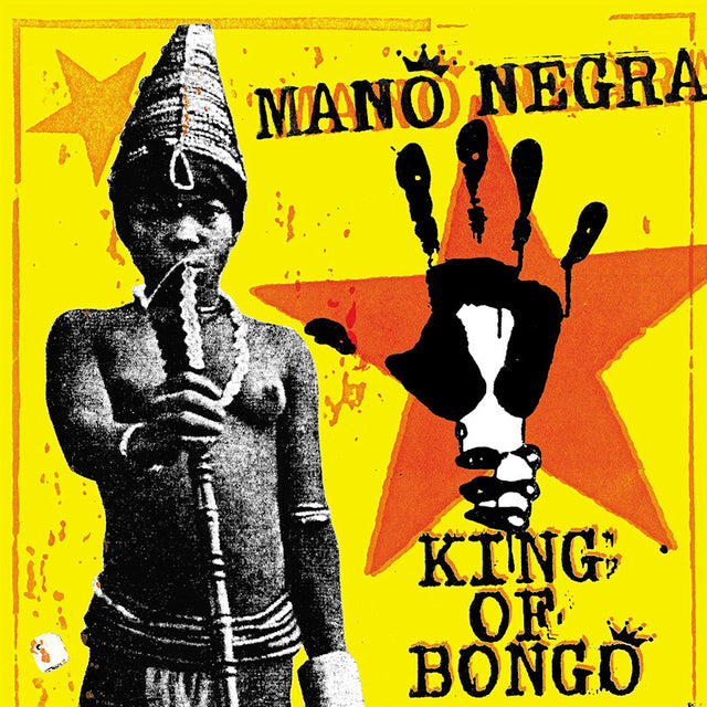 Mano Negra - King of bongo (LP) - Velvet Music
