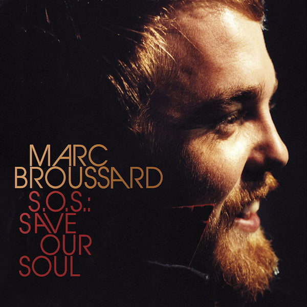 Marc Broussard - SOS: save our soul (CD) - Velvet Music