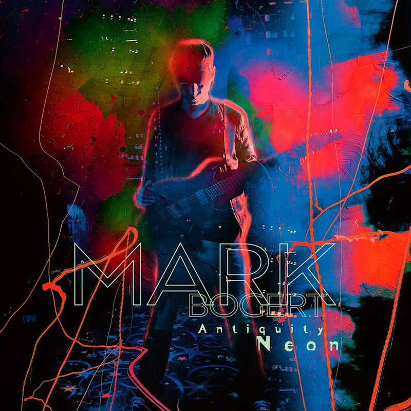 Mark Bogert - Antiquity neon (LP)