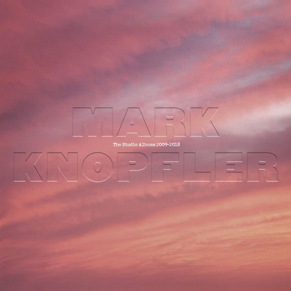 Mark Knopfler - The studio albums 2009-2018 (CD) - Velvet Music