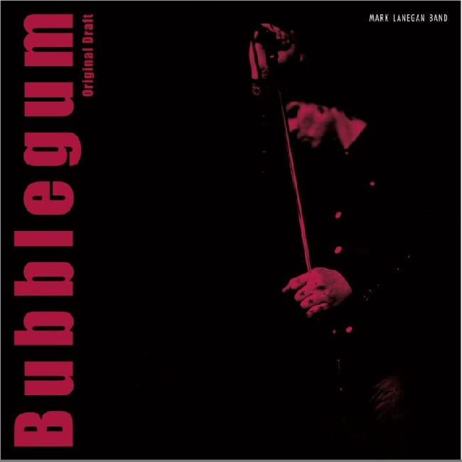 Mark Lanegan - Bubblegum (Original Draft) (LP) - Velvet Music