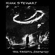 Mark Stewart - The Fateful Symmetry (CD) - Velvet Music