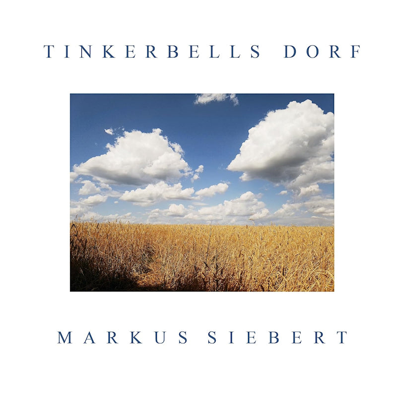 Markus Siebert - Tinkerbells dorf (CD)