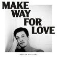 Marlon Williams - Make way for love (CD)