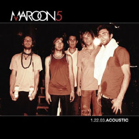 Maroon 5 - 1.22.03 Acoustic (Live) EP (12-inch maxi-single) - Velvet Music