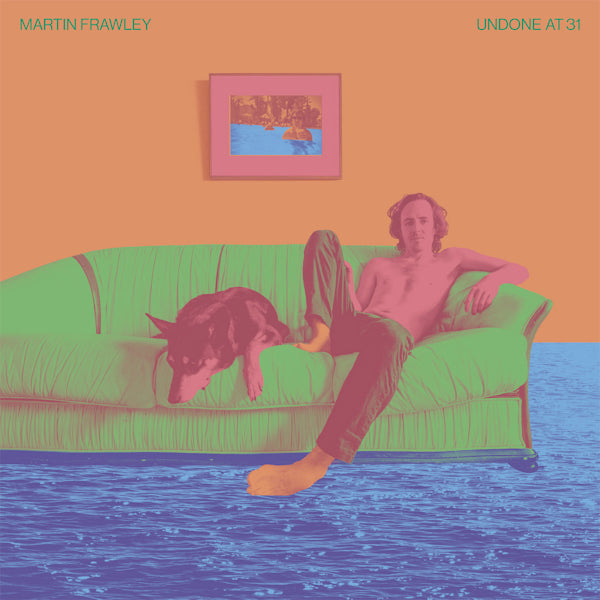 Martin Frawley - Undone at 31 (CD) - Velvet Music