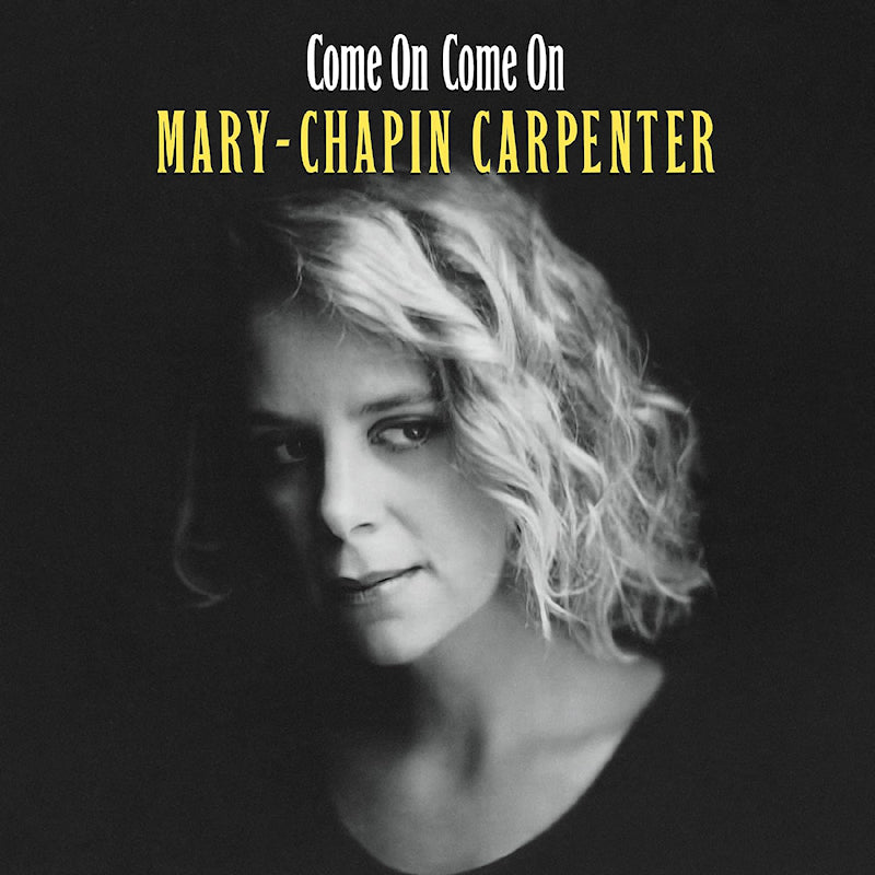 Mary Chapin Carpenter - Come on come on (LP)