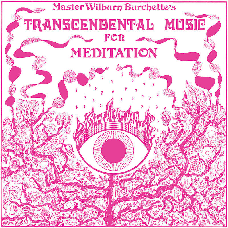 Master Wilburn Burchette - Transcendental music for meditation (LP)