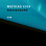 Mathias Eick - Ravensburg (CD) - Velvet Music