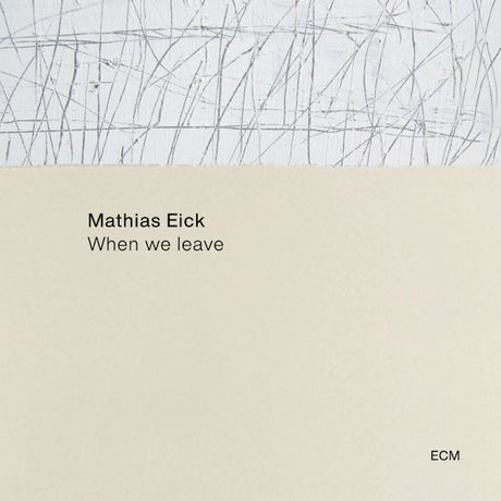 Mathias Eick - When we leave (CD) - Velvet Music