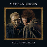 Matt Andersen - Coal mining blues (CD) - Velvet Music