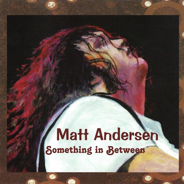 Matt Andersen - Something in between (CD) - Velvet Music