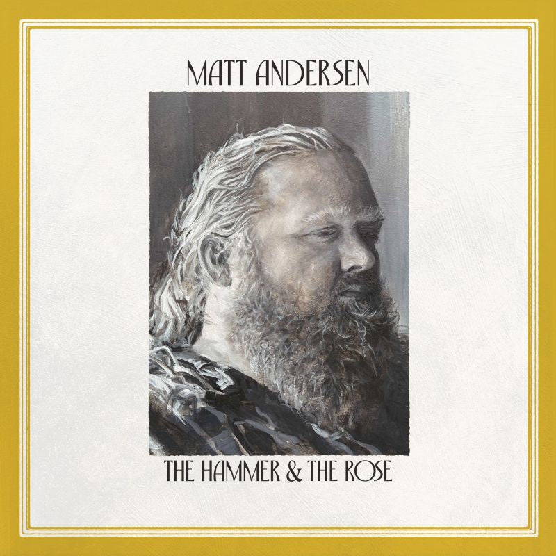 Matt Andersen - Hammer & the rose (LP) - Velvet Music