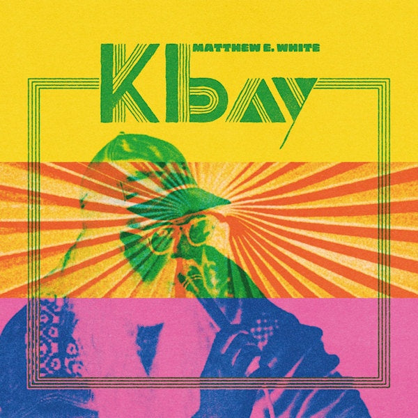 Matthew E. White - K bay (LP)
