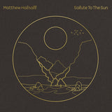Matthew Halsall - Salute to the sun (CD) - Velvet Music