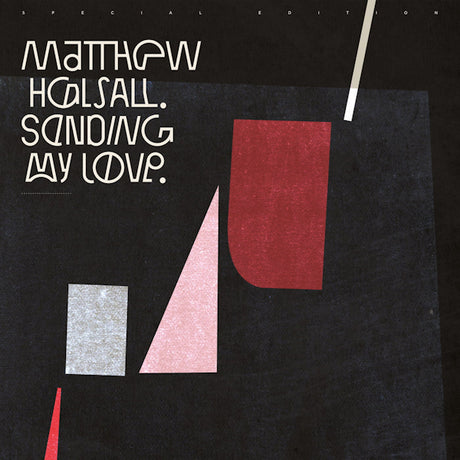Matthew Halsall - Sending my love -special edition- (CD) - Velvet Music
