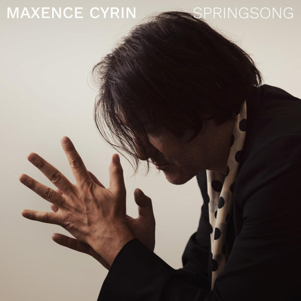 Maxence Cyrin - Springsong (CD)