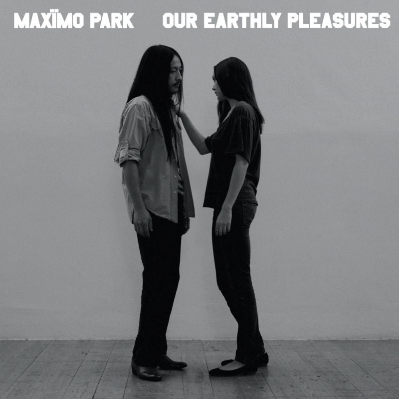 Maximo Park - Our earthly pleasures (CD)