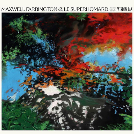 Maxwell Farrington & Le Superhomard - Window tax (LP) - Velvet Music