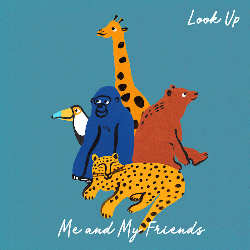 Me And My Friends - Look up (LP) - Velvet Music