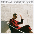 Meernaa - So far so good (CD) - Velvet Music