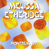 Melissa Etheridge - Montreal 1994 (LP) - Velvet Music