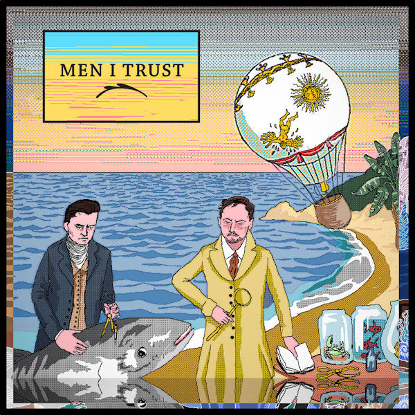 Men I Trust - Men i trust (2014) (CD) - Velvet Music