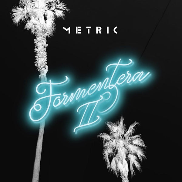 Metric - Formentera II (CD) - Velvet Music