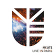 Meute - Live in paris (CD) - Velvet Music