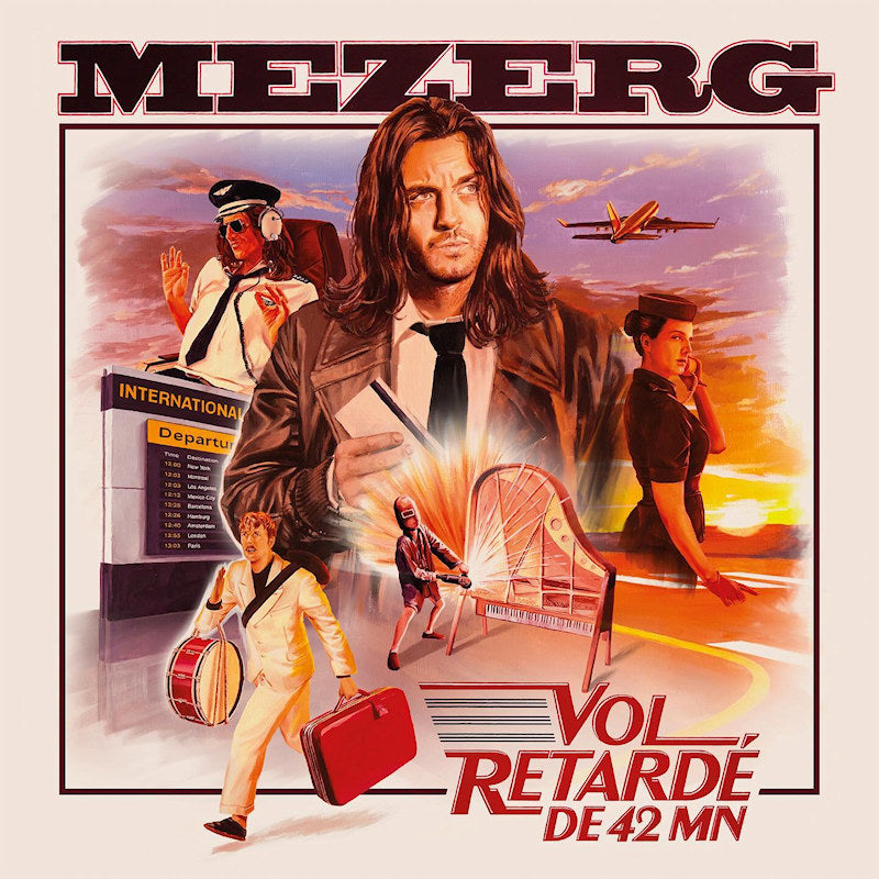 Mezerg - Vol retarde de 42 mn (LP)