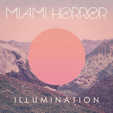 Miami Horror - Illumination (LP) - Velvet Music