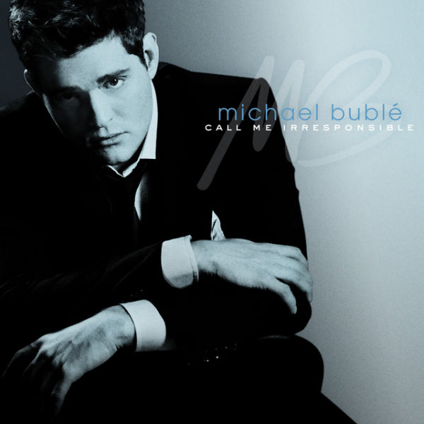 Michael Buble - Call me irresponsible (CD) - Velvet Music