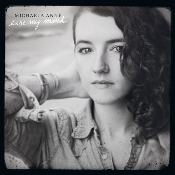 Michaela Anne - Ease my mind (LP) - Velvet Music