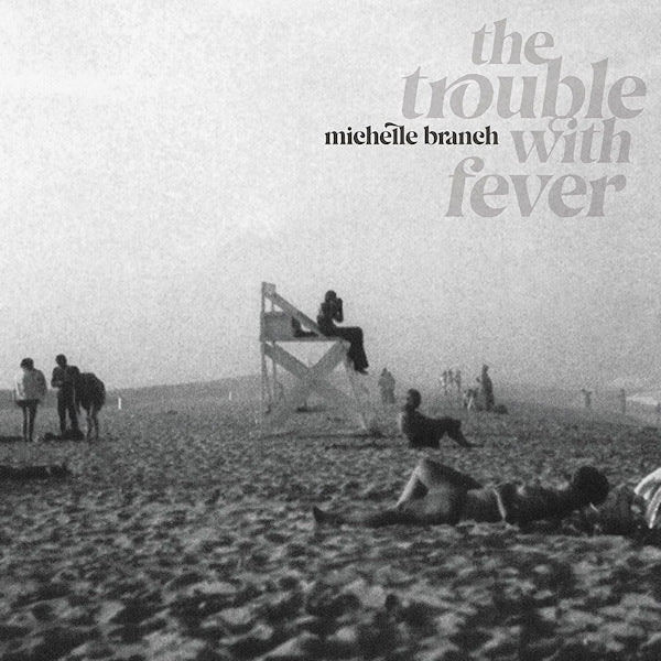 Michelle Branch - Trouble with fever (CD) - Velvet Music